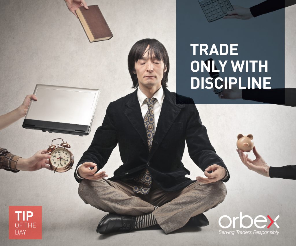 Trade Only with Discipline