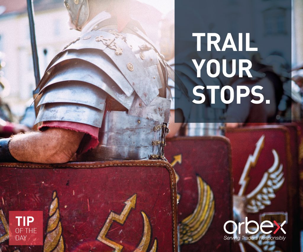 Trading tips: Trail Your Stops